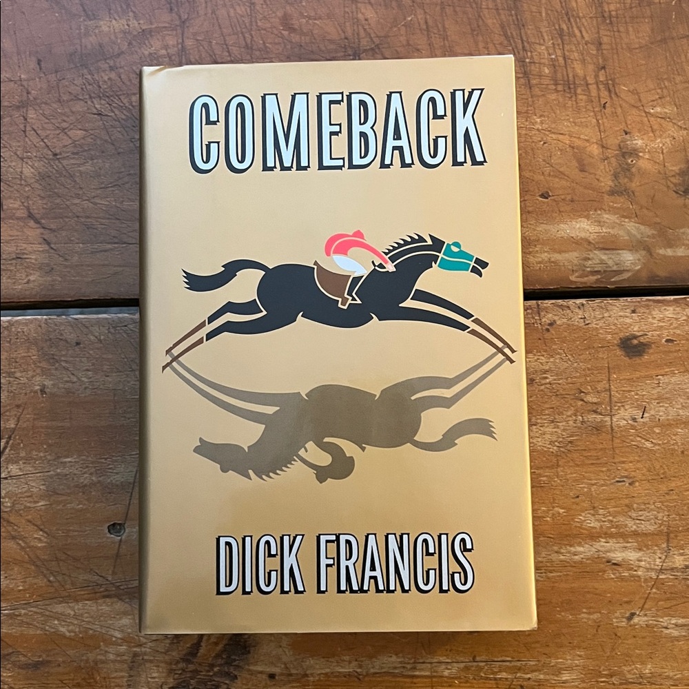 Hardcover Fiction || Comeback Book by Dick Francis